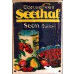 Werbeschild Seethal Conserves